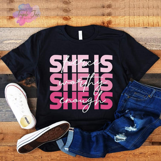 She is fierce... Worthy... Enough