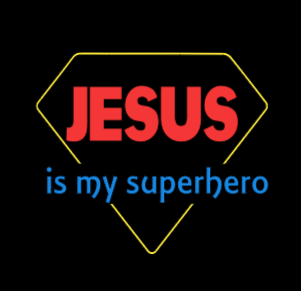 Jesus is my Superhero T-shirt