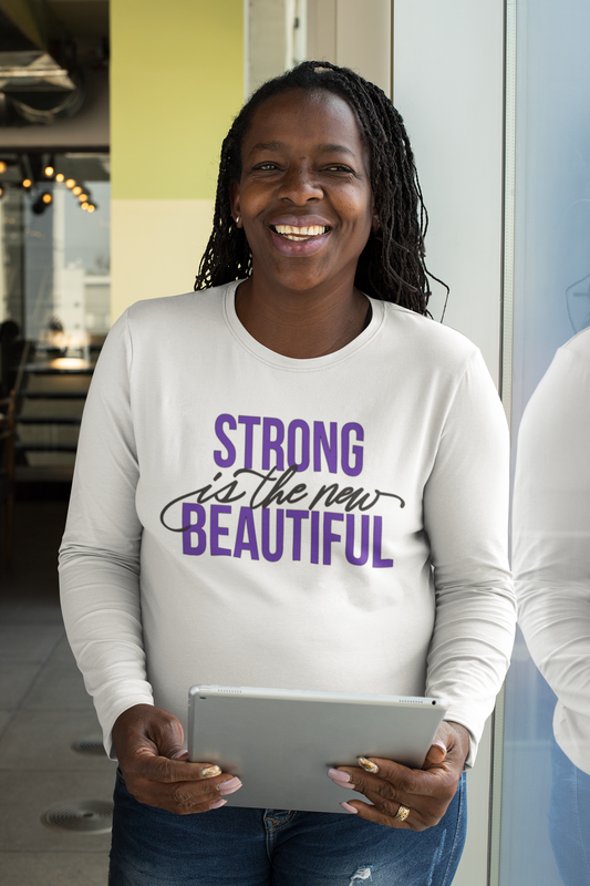 Strong is the new Beautiful T-Shirt