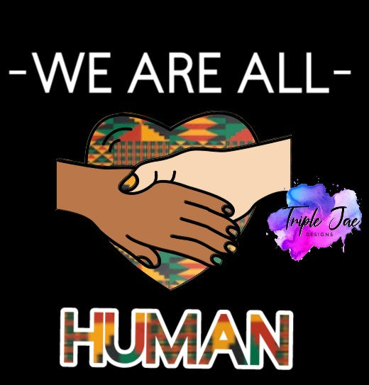 We are all Human T-shirt